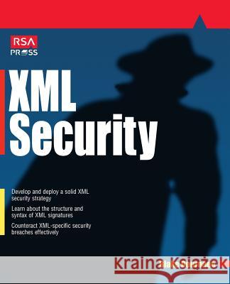 XML Security Blake Dournaee Blake Dournee 9780072193992 McGraw-Hill/Osborne Media - książka