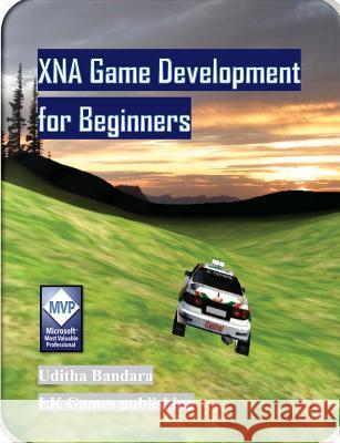 XNA Game Development for Beginners Bandara, Uditha 9781478325185 Createspace - książka