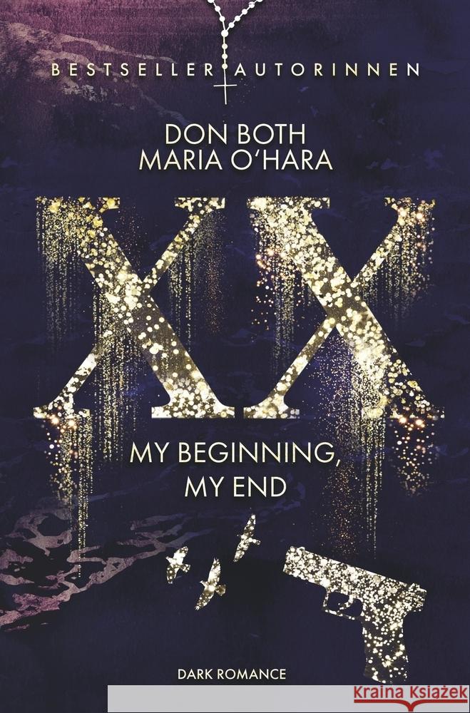 XX - my beginning, my end Both, Don, O'Hara, Maria 9783757947699 A.P.P. Verlag - książka