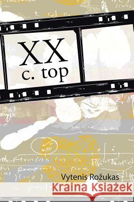 XX C. Top Vytenis R 9781496976970 Authorhouse - książka