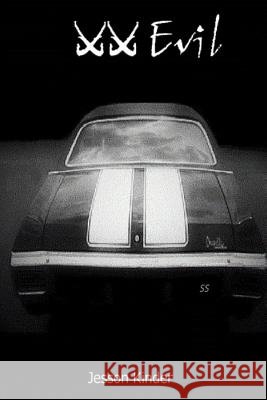 XX Evil Jesson Kinder 9781530945917 Createspace Independent Publishing Platform - książka