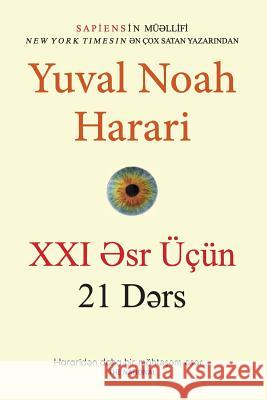 XXI əsr üçün 21 dərs Yuval Noah Harari 9789952365894 Qanun - książka