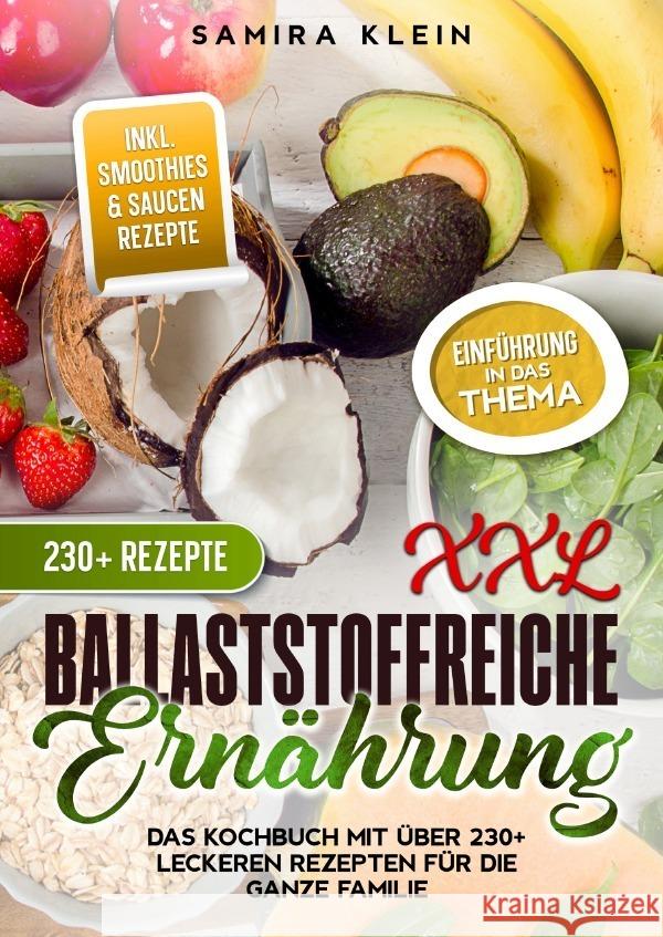 XXL Ballaststoffreiche Ernährung Klein, Samira 9783758465611 epubli - książka