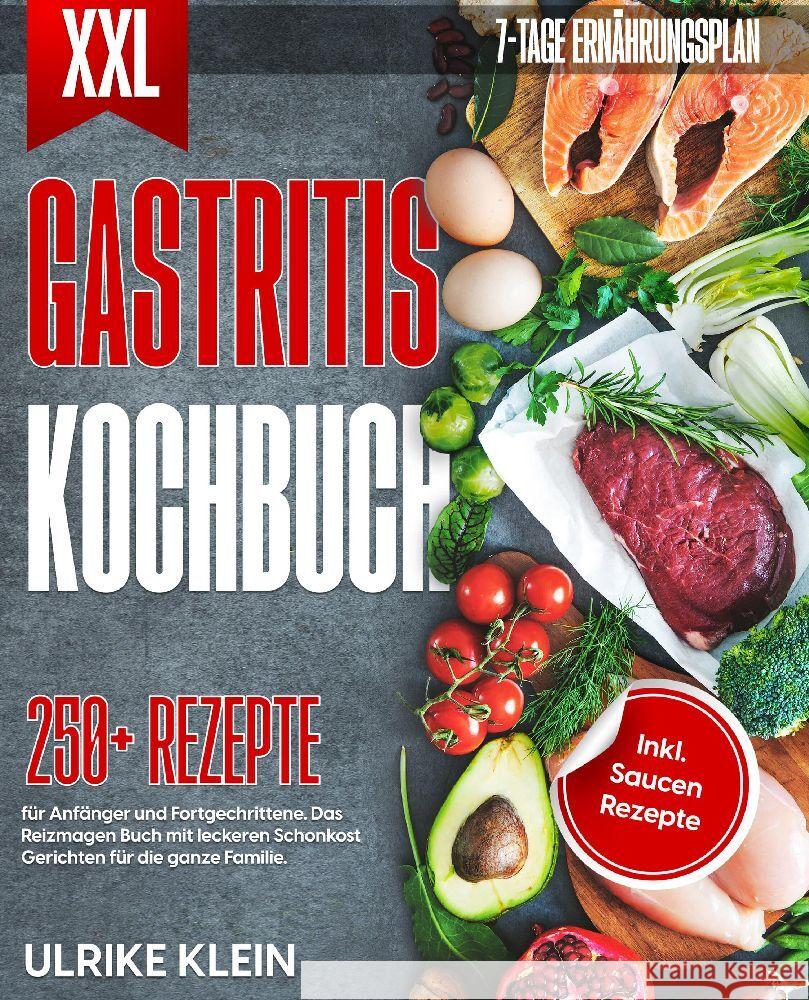 XXL Gastritis Kochbuch Klein, Ulrike 9783347988088 tredition - książka