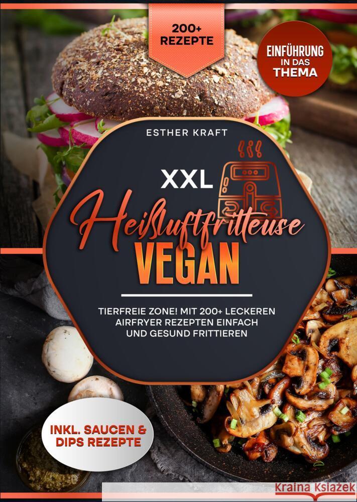 XXL Heißluftfritteuse Vegan Kraft, Esther 9783384532541 tredition - książka