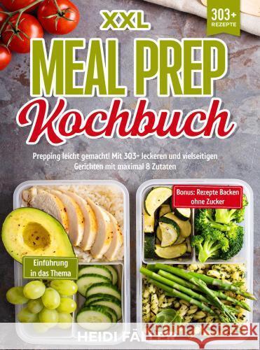 XXL Meal Prep Kochbuch Heidi Fäller 9789403747064 Bookmundo - książka