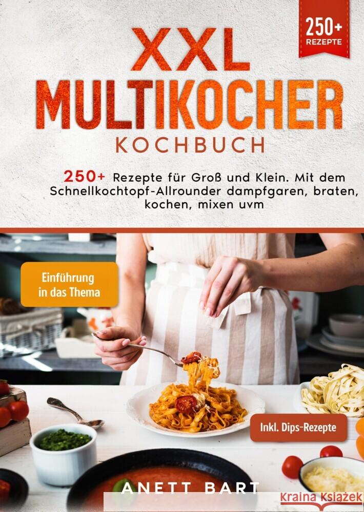 XXL Multikocher Kochbuch Bart, Anett 9783384033888 tredition - książka