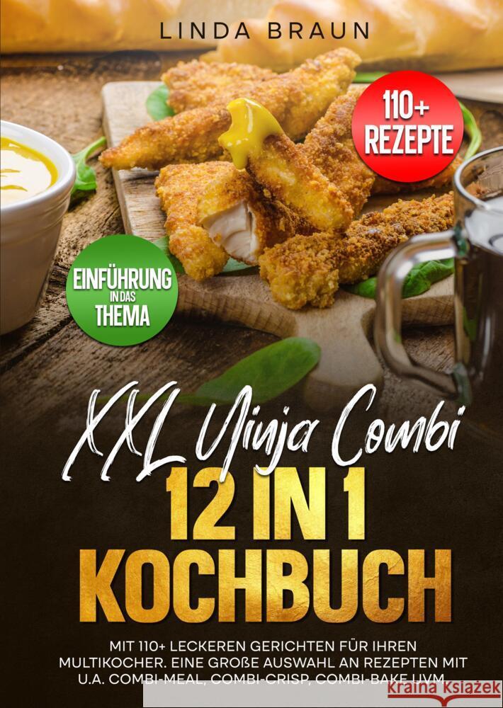 XXL Ninja Combi 12 in 1 Kochbuch Braun, Linda 9783384689078 tredition - książka