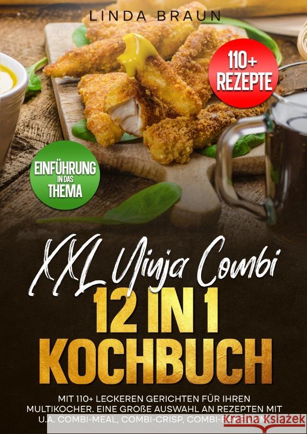 XXL Ninja Combi 12 in 1 Kochbuch Braun, Linda 9783565009473 epubli - książka