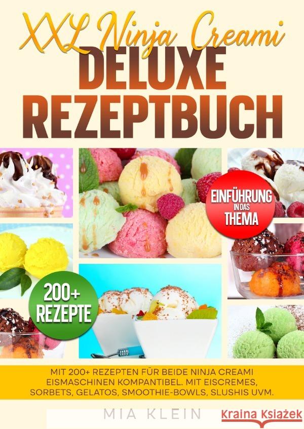 XXL Ninja Creami Deluxe Rezeptbuch Klein, Mia 9783565009541 epubli - książka