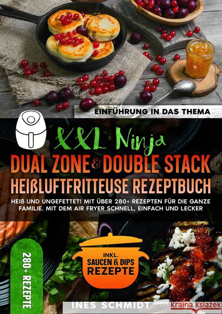 XXL Ninja Dual Zone & Double Stack Heißluftfritteuse Rezeptbuch Schmidt, Ines 9783384449269 tredition - książka