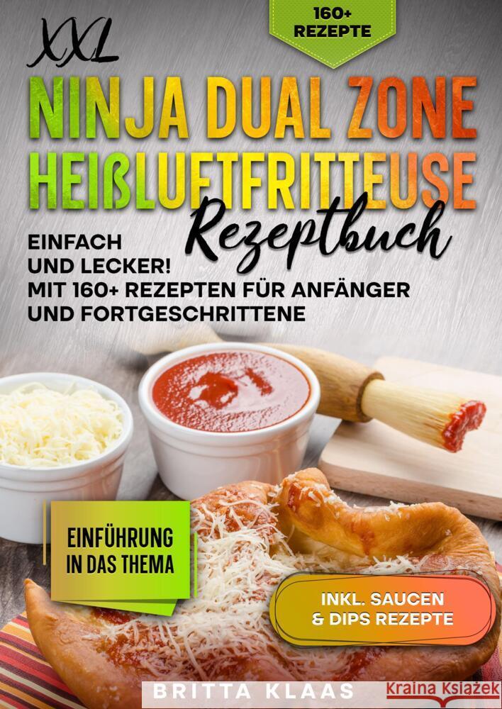 XXL Ninja Dual Zone Heißluftfritteuse Rezeptbuch Klaas, Britta 9783384346032 tredition - książka