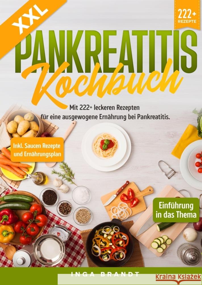 XXL Pankreatitis Kochbuch Brandt, Inga 9783384015556 tredition - książka