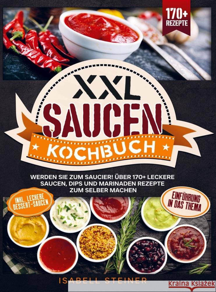 XXL Saucen Kochbuch Isabell Steiner 9789403791531 Bookmundo - książka