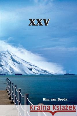 XXV: A Collection Of Poems Kim Va 9781674770796 Independently Published - książka