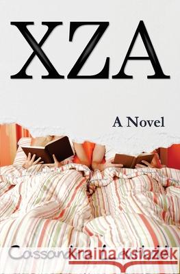 Xza Cassandra Leuthold 9780991131914 Green Hill Press - książka