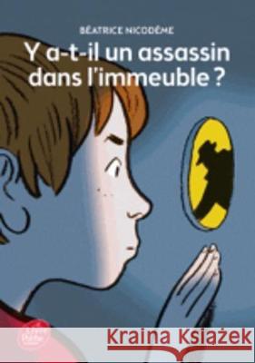 Y A-t-Il UN Assassin Dans L'Immeuble ? Beatrice Nicodeme   9782010023712 Hachette - książka