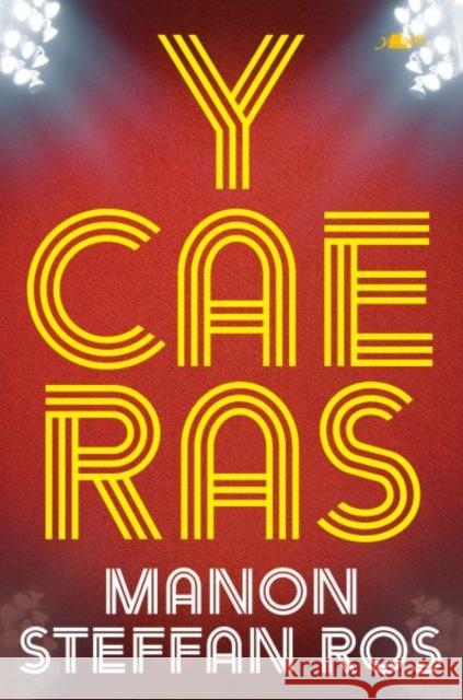Y Cae Ras Manon Steffan Ros 9781800997158 Y Lolfa - książka