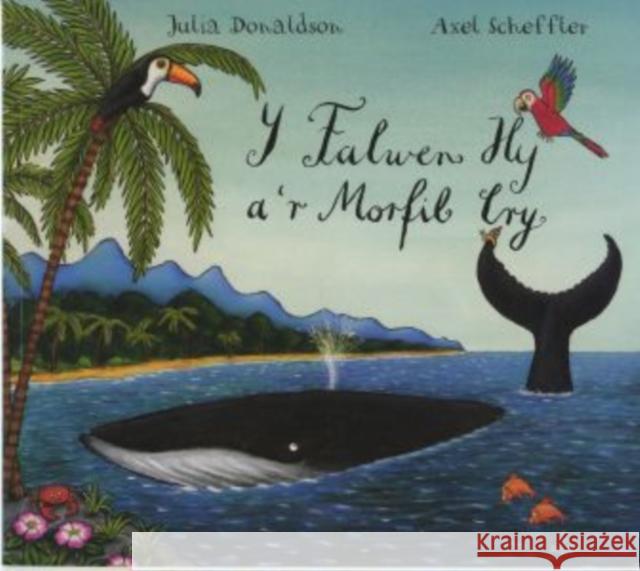 Y Falwen Hy a'r Morfil Cry Julia Donaldson 9781784232214 Dref Wen - książka