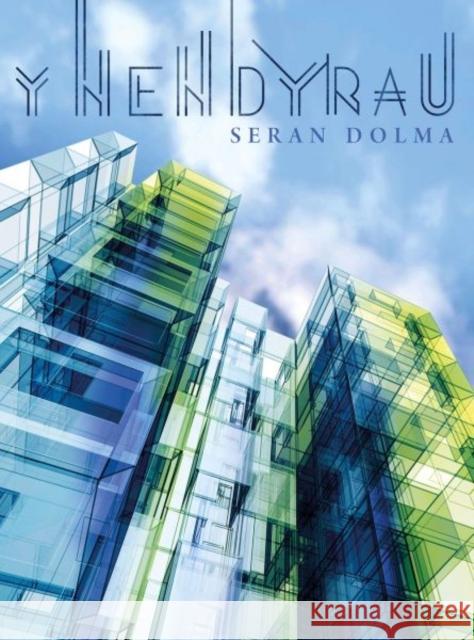Y Nendyrau Seran Dolma 9781913996703 Gwasg y Bwthyn Cyf - książka