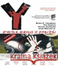 Y: Poslední z mužů 7 Brian K. Vaughan 9788074611674 BB art - książka