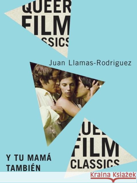 Y Tu Mam? Tambi?n Juan Llamas-Rodriguez 9780228023784 McGill-Queen's University Press - książka