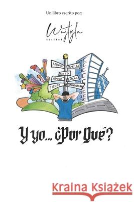 Y Yo... ?Por Qu?? Wojtyla Culebro 9786072904347 Autor Independiente - książka