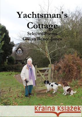 Yachtsman's Cottage Gillian Bence-Jones 9780244073572 Lulu.com - książka