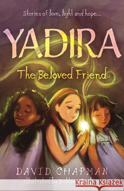 YADIRA: The Beloved Friend David Chapman 9781800463110 Troubador Publishing - książka