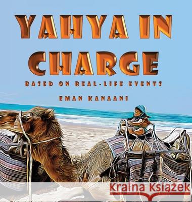 Yahya in Charge Eman Kanaani 9780648926429 Yahya - książka
