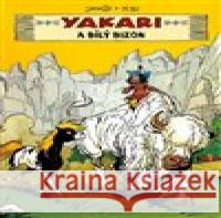 Yakari a Bílý bizon  9788075292261 Slovart - książka