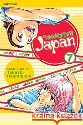 Yakitate!! Japan, Vol. 7 Takashi Hashiguchi Takashi Hashiguchi 9781421509242 Viz Media - książka