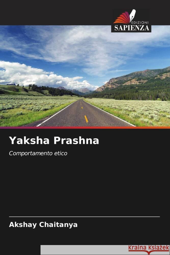 Yaksha Prashna Chaitanya, Akshay 9786203050370 Edizioni Sapienza - książka