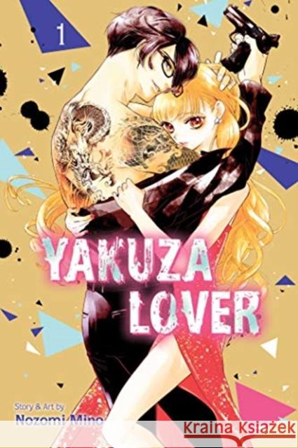 Yakuza Lover, Vol. 1 Mino, Nozomi 9781974720552 Viz Media, Subs. of Shogakukan Inc - książka