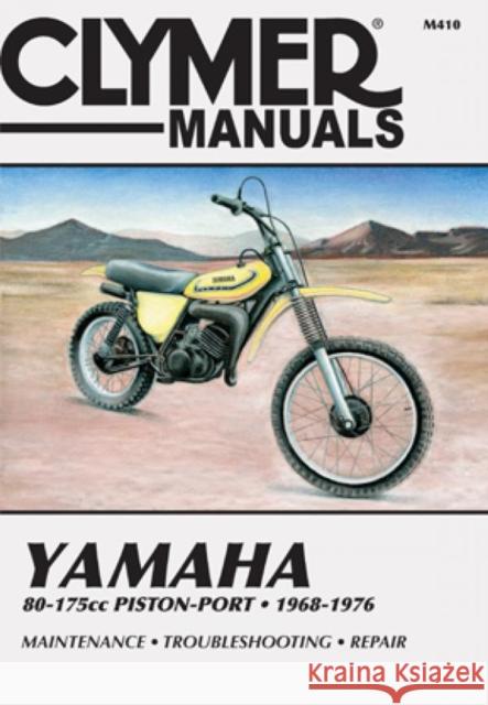 Yamaha 80-175cc Piston-Port 68-76 Clymer                                   David Sales 9780892872350 Clymer Publishing - książka