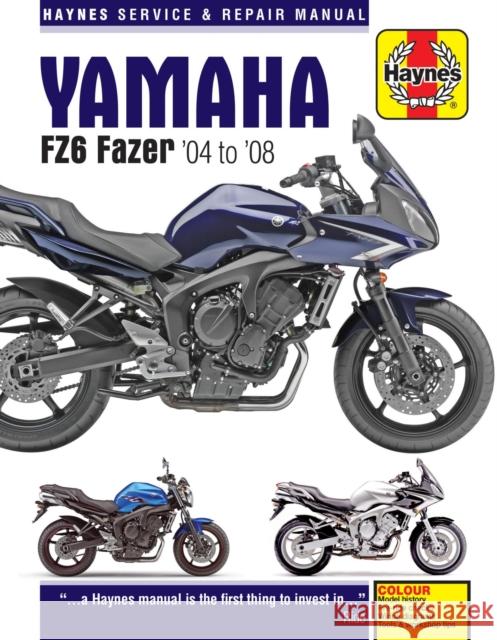 Yamaha FZ6 Fazer(04-08): 45142 Haynes Publishing 9781785210426 Haynes Publishing Group - książka