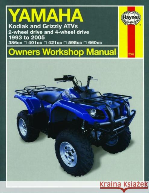 Yamaha Kodiak & Grizzly ATVs (93 - 05) Haynes Repair Manual Alan Ahlstrand 9781563925672 Haynes Publishing - książka