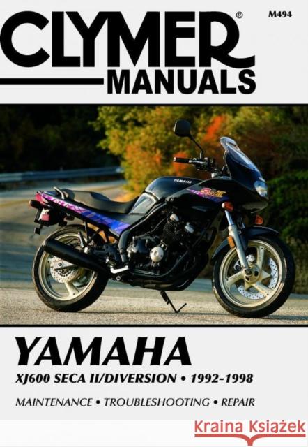 Yamaha Xj600 Seca II 92-98 Clymer 9780892877317 Haynes Publishing Group - książka