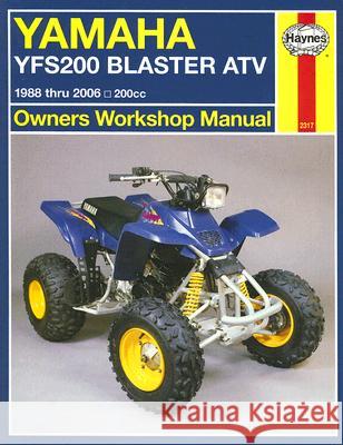 Yamaha Yfs200 Blaster Atv: 1988 Thru 2006, 200cc Haynes Editorial 9781563926884 Haynes Manuals - książka