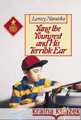Yang the Youngest and His Terrible Ear Lensey Namioka Kees Dekiefte 9780440409175 Yearling Books - książka