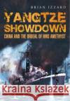 Yangtze Showdown Brian Izzard 9781526782076 Pen & Sword Books Ltd