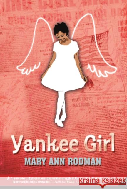 Yankee Girl Mary Ann Rodman 9780312535766 Square Fish - książka