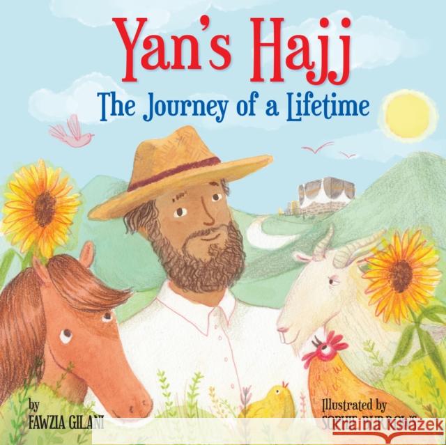 Yan's Hajj: The Journey of a Lifetime Fawzia Gilani Sophie Burrows 9780860376231 Islamic Foundation - książka