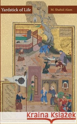 Yardstick of Life Guy Rotella, M Shahid Alam 9798880390311 Independently Published - książka