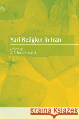 Yari Religion in Iran  9789811664434 Springer Verlag, Singapore - książka