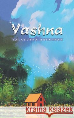 Yashna Balasubha Baskaran 9781543701333 Partridge India - książka