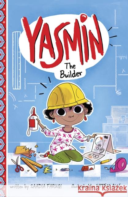 Yasmin the Builder Saadia Faruqi 9781474765541 Capstone Global Library Ltd - książka