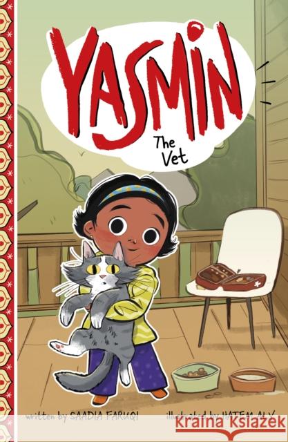 Yasmin the Vet Saadia Faruqi 9781398256620 Capstone Global Library Ltd - książka