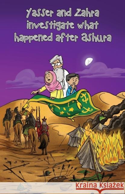 Yasser and Zahra investigate what happened after Ashura Sun Behind the Cloud Publications 9781908110794 Sun Behind the Cloud Publications Ltd - książka