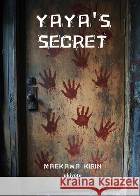 Yaya's Secret Maekawa Kirin 9789371828901 Ukiyoto Publishing - książka